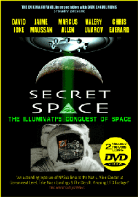Secret Space - Illuminati Conquest of Space